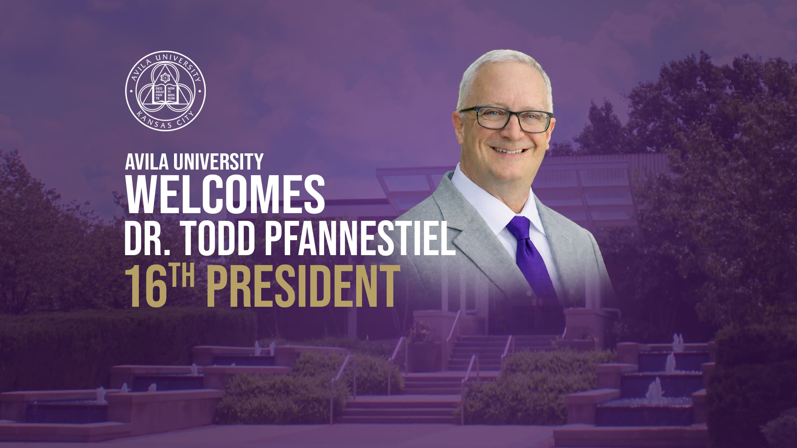Avila University Welcomes Dr. Todd Pfannestiel, 16th President