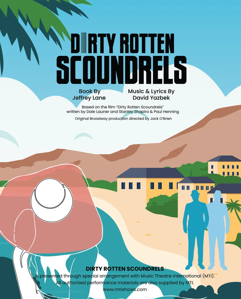 Dirty Rotten Scoundrels — Avila University Theatre musical production poster